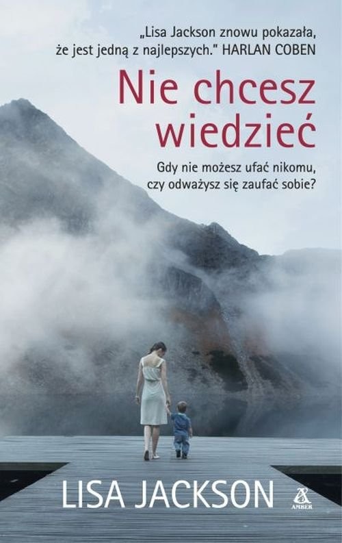 okładka Nie chcesz wiedzieć książka | Lisa Jackson