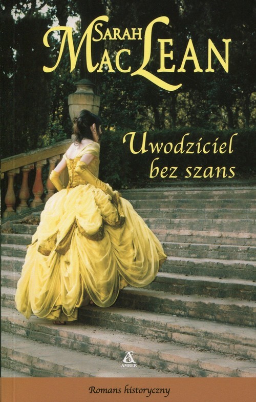 okładka Uwodziciel bez szans książka | Sarah MacLean