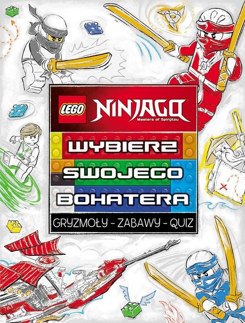 okładka Lego Ninjago Wybierz swojego bohatera książka