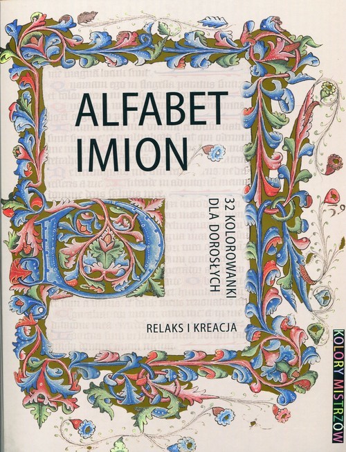 okładka Relaks i kreacja Kolory mistrzów Alfabet imion książka