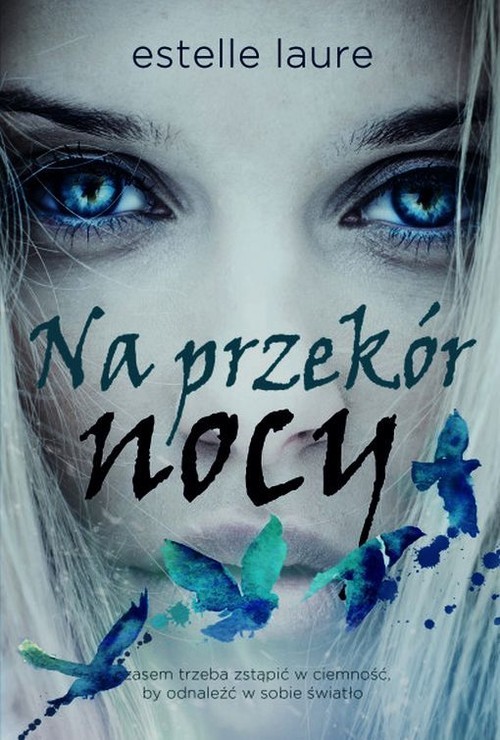 okładka Na przekór nocy książka | Estelle Laure