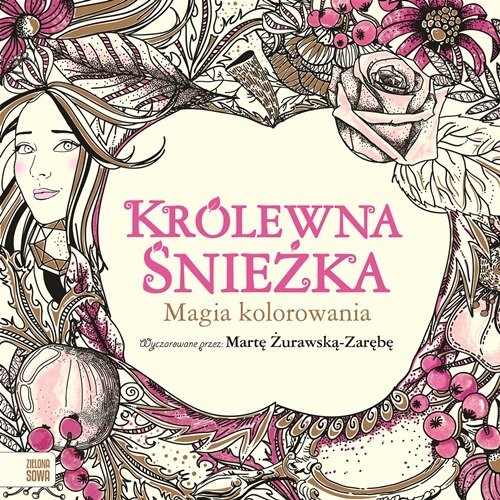 okładka Królewna Śnieżka Magia kolorowania książka