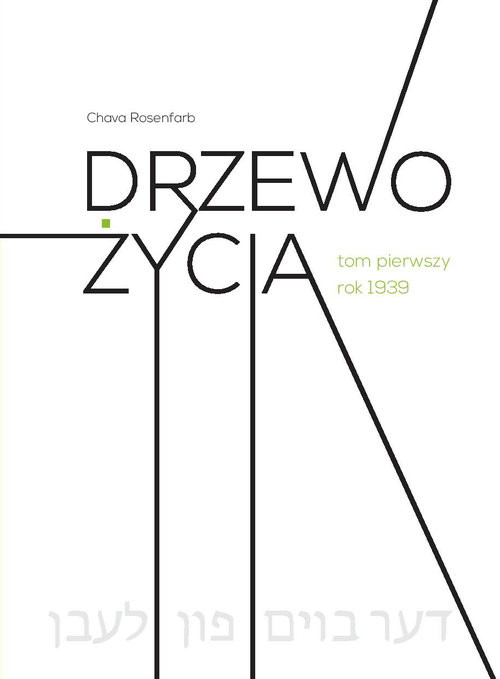 okładka Drzewo życia książka | Chava Rosenfarb