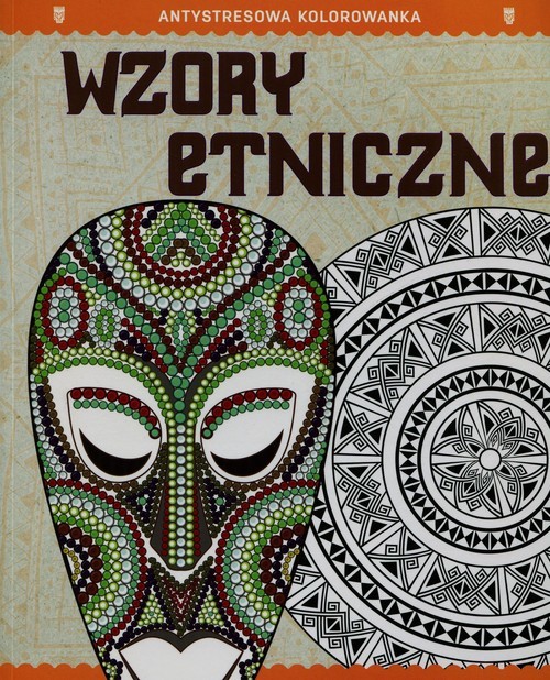 okładka Antystresowa kolorowanka 5 Wzory etniczne Kreatywna terapia antystresowa książka