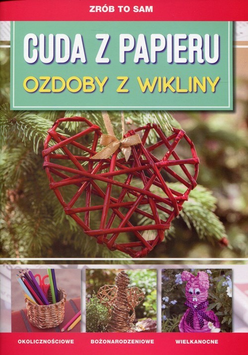 okładka Cuda z papieru Ozdoby z wikliny książka