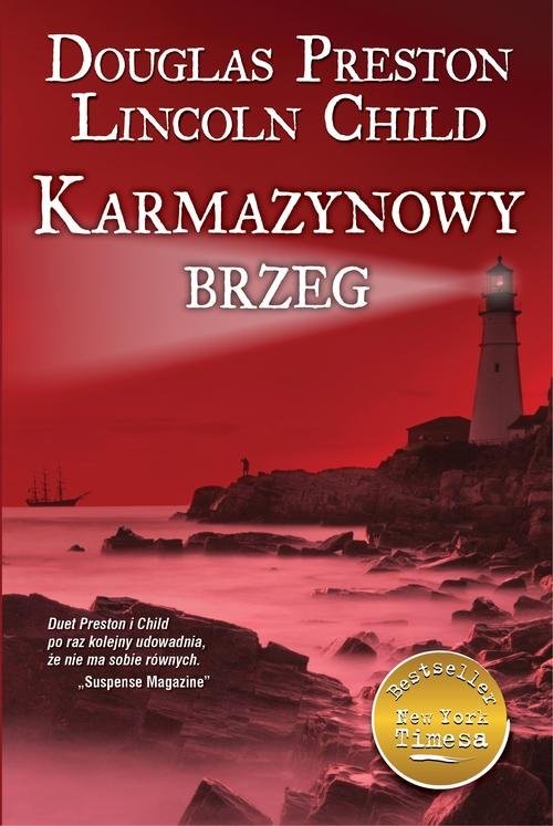 okładka Karmazynowy brzeg książka | Douglas Preston, Lincold Child