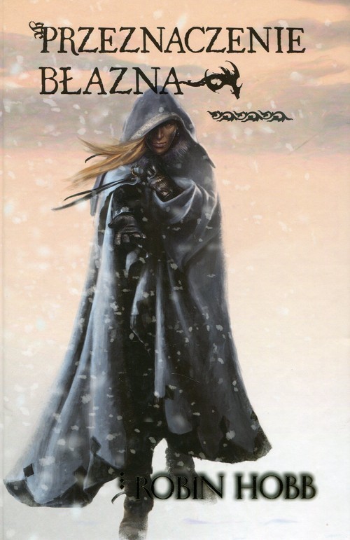 okładka Przeznaczenie błazna Tom 3 książka | Robin Hobb