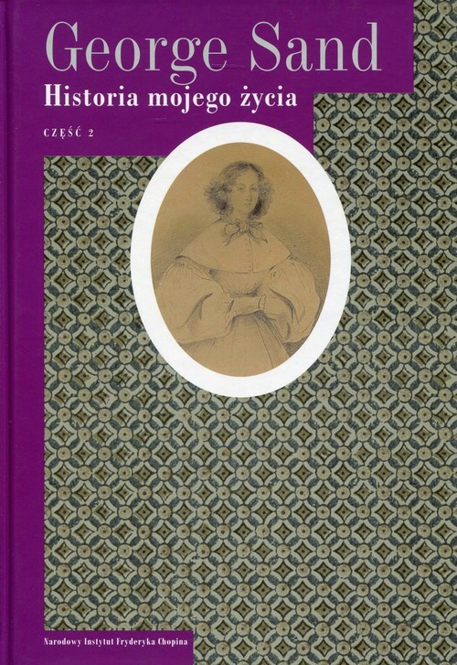 okładka Historia mojego życia Tom 2 książka | George Sand