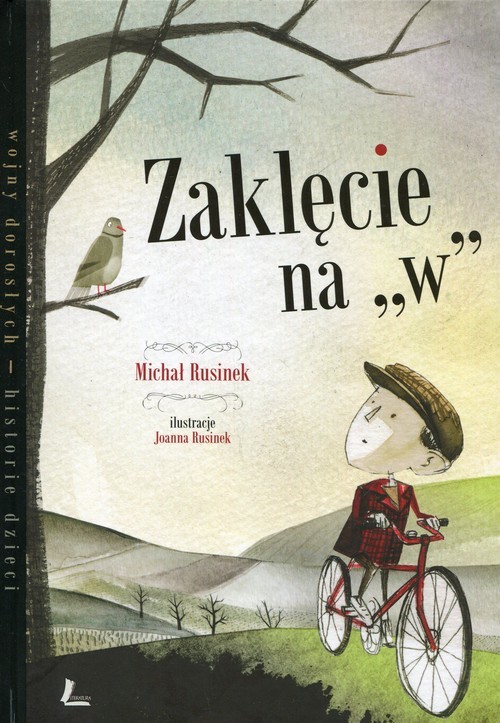 okładka Zaklęcie na W książka | Michał Rusinek