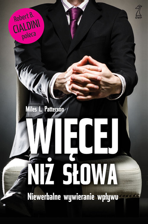 okładka Więcej niż słowa Niewerbalne wywieranie wpływu książka | Miles L. Patterson