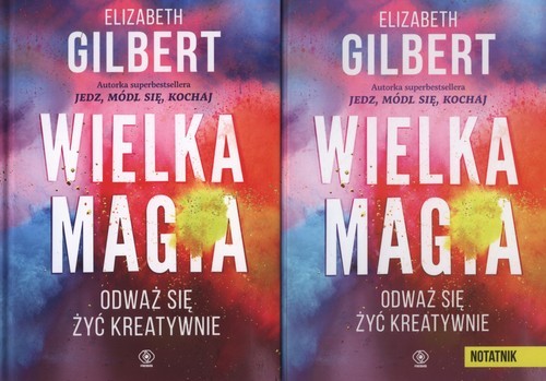 okładka Wielka magia Edycja specjalna + notatnik Pakiet książka | Elizabeth Gilbert