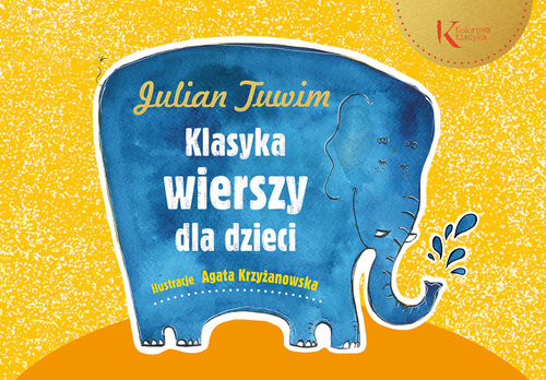 okładka Julian Tuwim Klasyka wierszy dla dzieci książka | Arkady Fiedler