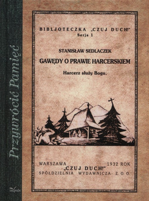 okładka Gawędy o prawie harcerskim Harcerz słuzy Bogu książka | Stanisław Sedlaczek