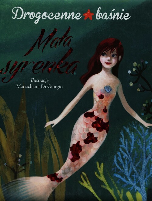 okładka Mała syrenka Drogocenne baśnie książka | Valentina Deiana