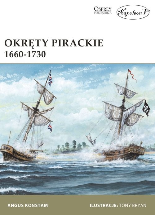 okładka Okręty pirackie 1660-1730 książka | Angus Konstam