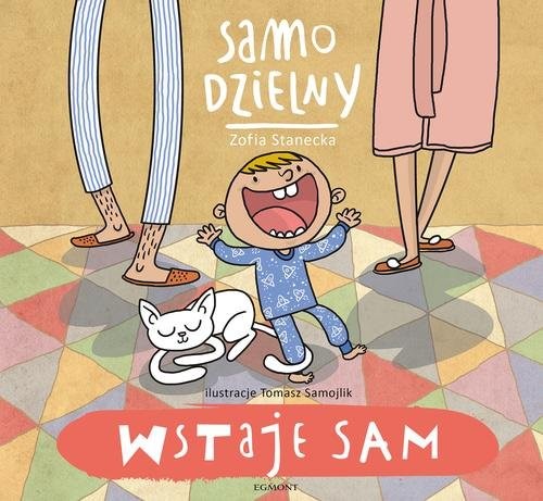 okładka Samo dzielny  Wstaje sam książka
