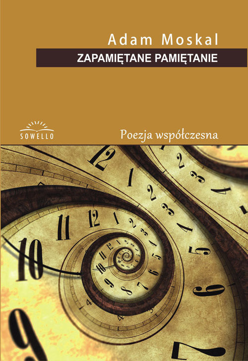 okładka Zapamiętane pamiętanie książka | Adam Moskal
