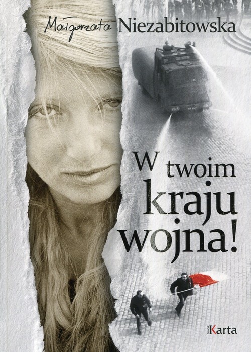okładka W twoim kraju wojna! książka | Małgorzata Niezabitowska