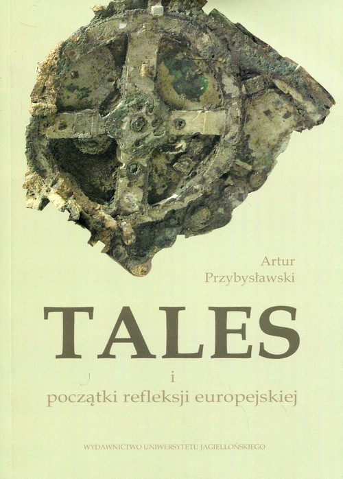 okładka Tales i początki refleksji europejskiej książka | Artur Przybysławski