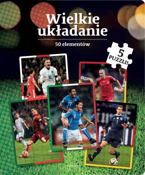 okładka Piłka nożna Wielkie układanie książka | Andrzej Dobrowolski