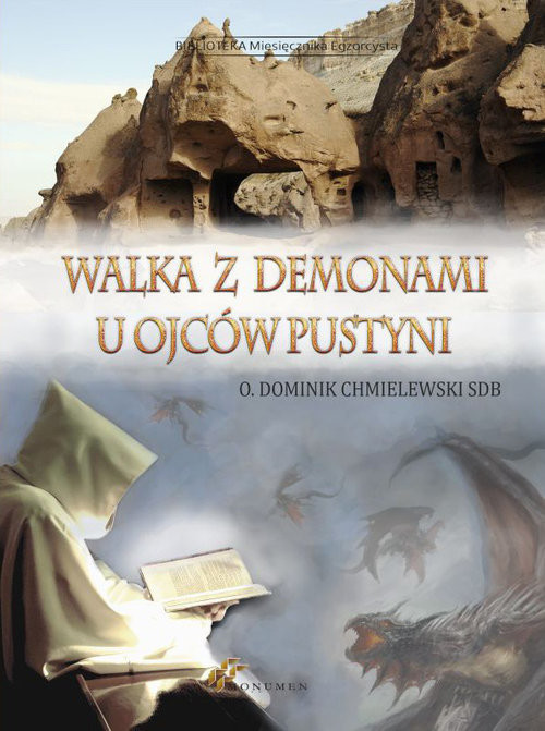 okładka Walka z demonami u ojców pustyni książka | O Dominik Chmielewski