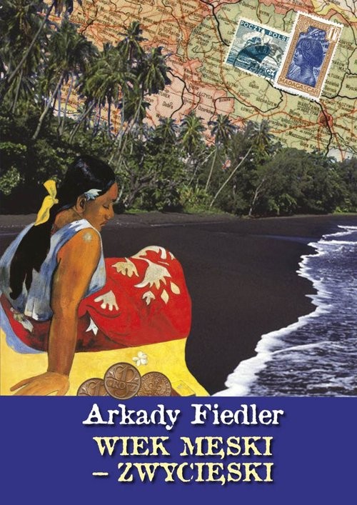okładka Wiek męski - zwycięski książka | Arkady Fiedler