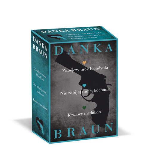 okładka Nie zabijaj mnie, kochanie / Zabójczy urok blondynki / Krwawy medalion Pakiet książka | Danka Braun