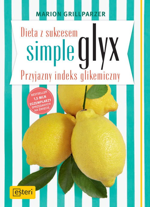 okładka Dieta z sukcesem SIMPLE GLYX. Przyjazny indeks glikemiczny książka | Grillparzer Marion