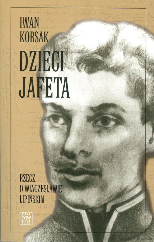 okładka Dzieci Jafeta książka | Iwan Korsak