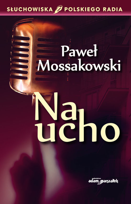 okładka Na ucho książka | Paweł Mossakowski