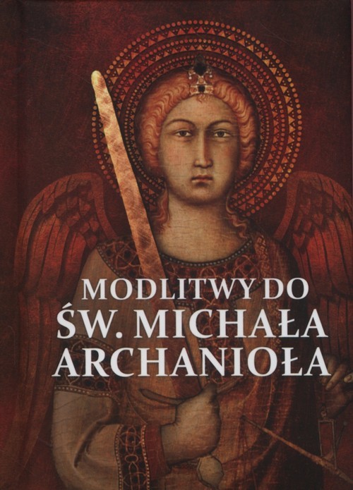 okładka Modlitwy do Św. Michała Archanioła książka