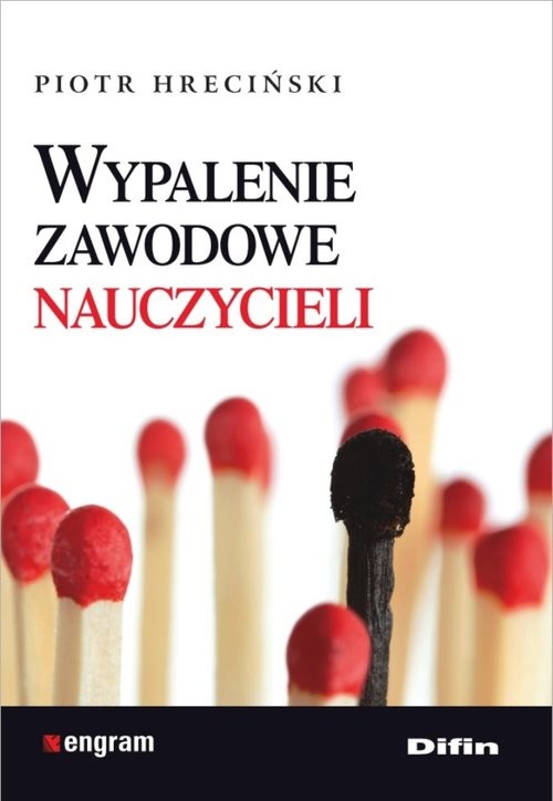 okładka Wypalenie zawodowe nauczycieli książka | Hreciński Piotr
