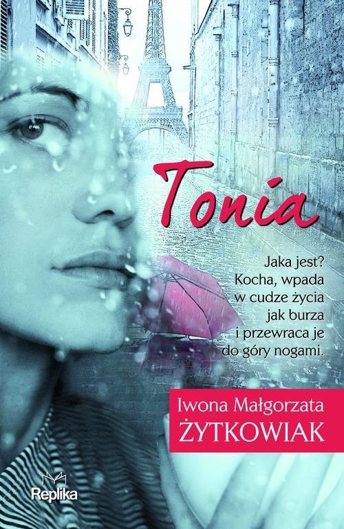 okładka Tonia książka | Iwona Małgorzata Żytkowiak