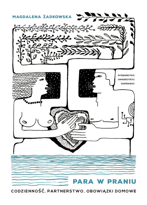 okładka Para w praniu Codzienność partnerstwo obowiązki domowe książka | Żadkowska Magdalena