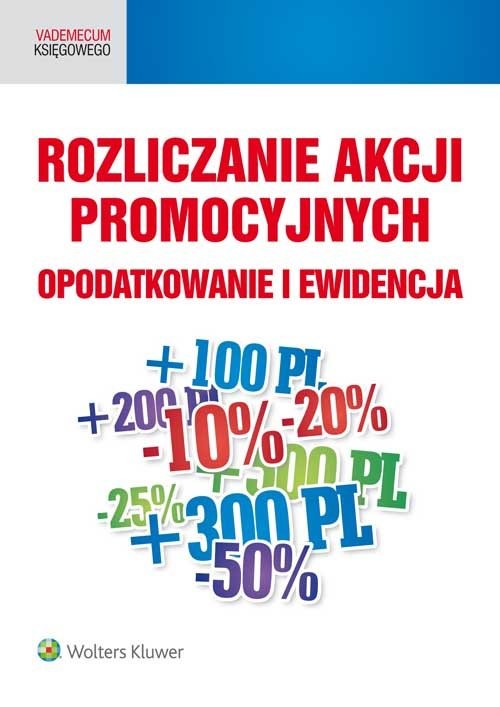 okładka Rozliczanie akcji promocyjnych Opodatkowanie i ewidencja książka