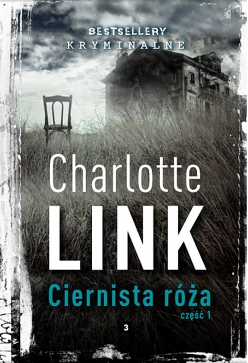 okładka Ciernista róża cz 1 książka | Charlotte Link