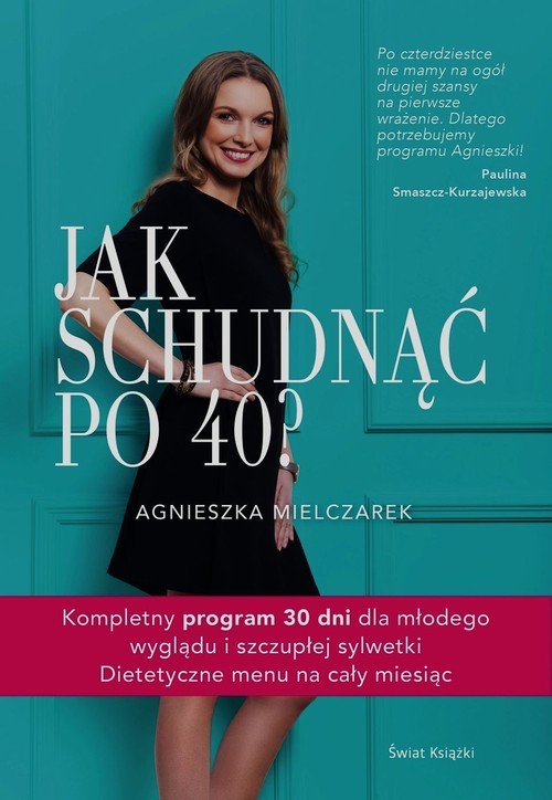 okładka Jak schudnąć po 40? książka | Agnieszka Mielczarek