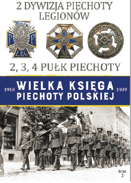 okładka 2 Dywizja Piechoty Legionów książka