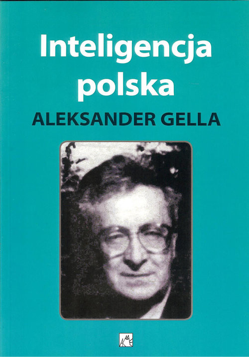 okładka Inteligencja polska książka | Aleksander Gella