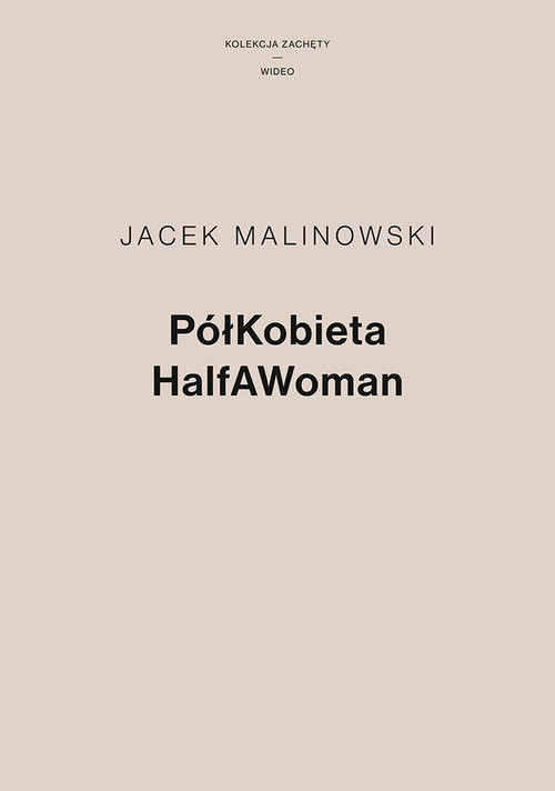 okładka PółKobieta HalfAWoman książka | Jacek Malinowski
