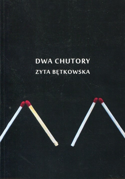 okładka Dwa chutory książka | Zyta Bętkowska