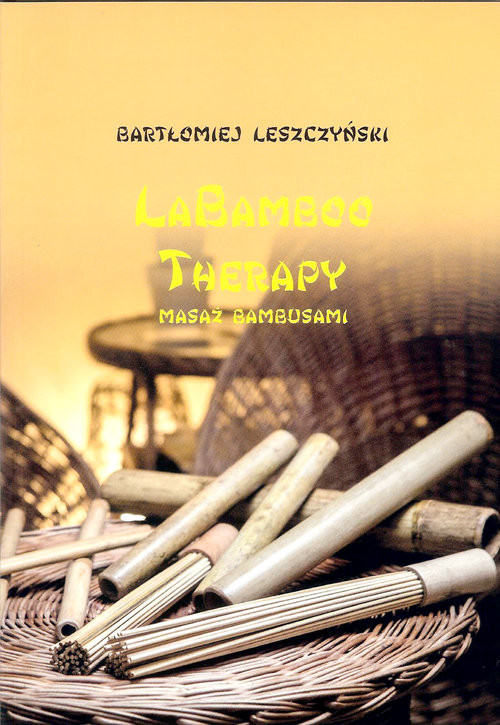 okładka La Bamboo Therapy książka | Bartłomiej Leszczyński