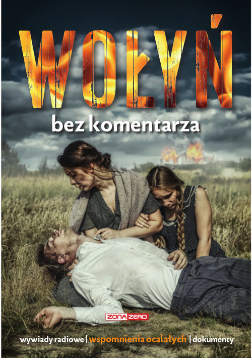 okładka Wołyń Bez komentarza książka