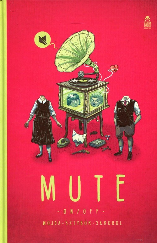 okładka Mute On / Off książka | Sztybor, Dennis Wojda