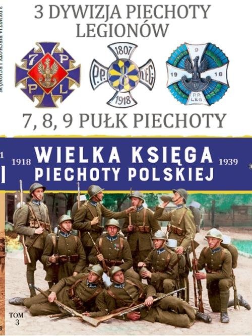 okładka 3 Dywizja Piechoty Legionów 7,8,9 Pułk Piechoty książka