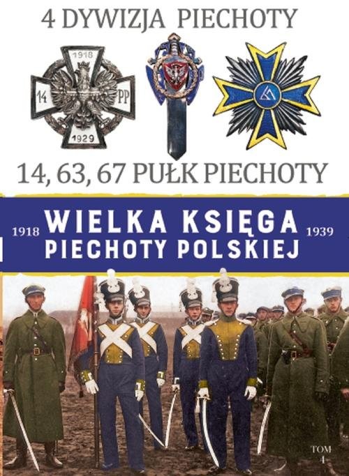 okładka 4 Dywizja Piechoty 14,63,67 Pułk Piechoty książka