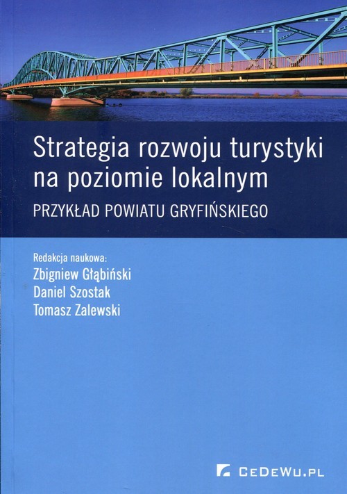 okładka Strategia rozwoju turystyki na poziomie lokalnym Przykład powiatu gryfińskiego książka