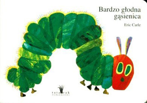okładka Bardzo głodna gąsienica książka | Eric Carle