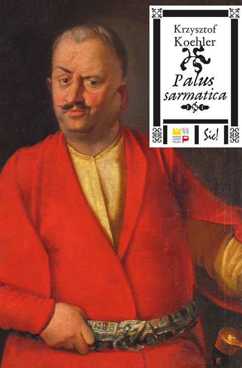 okładka Palus sarmatica książka | Krzysztof Koehler