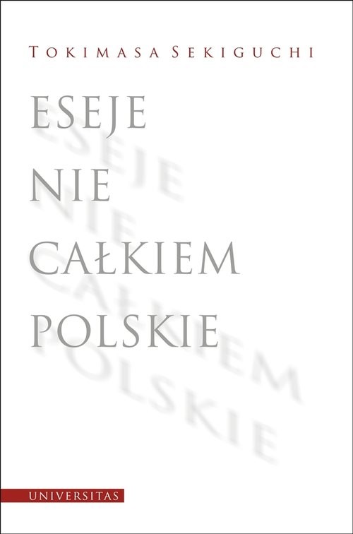 okładka Eseje nie całkiem polskie książka | Sekiguchi Tokimasa